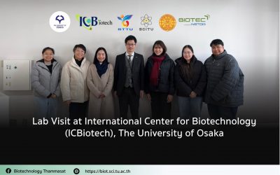 อาจารย์และนักศึกษาเข้าเยี่ยมชมห้องปฏิบัติการ ณ International Center for Biotechnology (ICBiotech), The University of Osaka ประเทศญี่ปุ่น